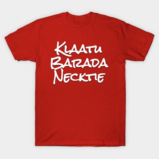 Army of Darkness Klaatu Barada Necktie T-Shirt by LP Designs